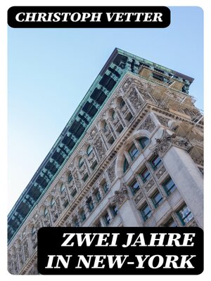 cover image of Zwei Jahre in New-York